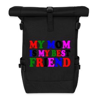 my mom is my best friend - Sac à dos roll top - noir - Devant