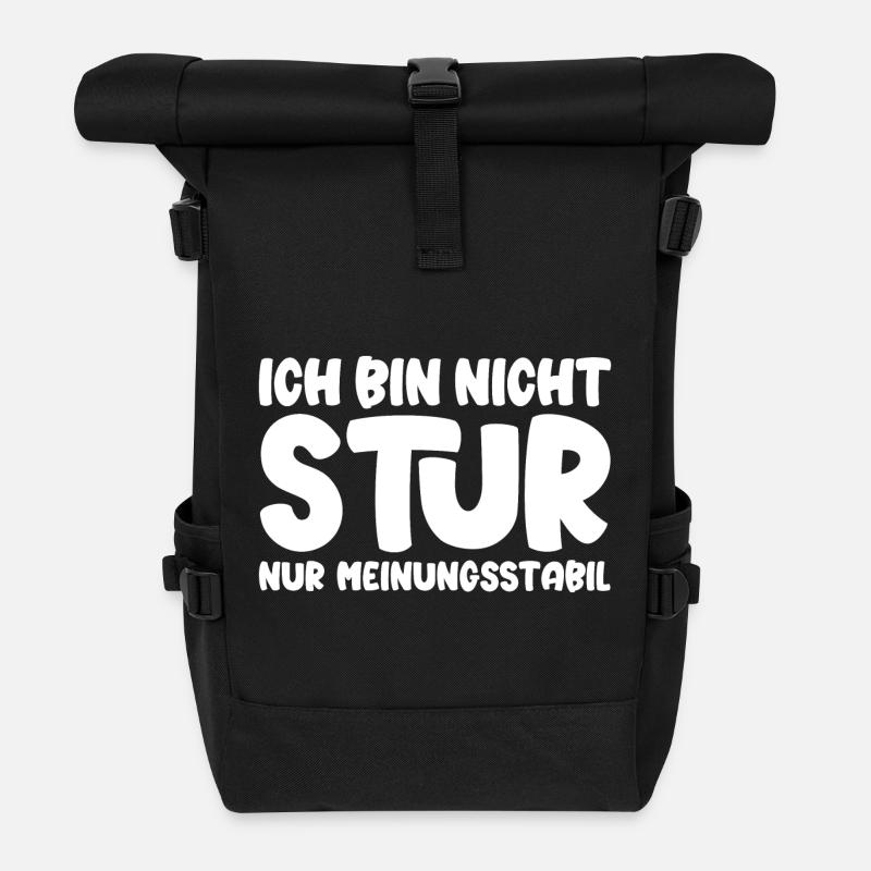 Ich bin nicht stur nur meinungsstabil - Rolltop Rucksack - Schwarz