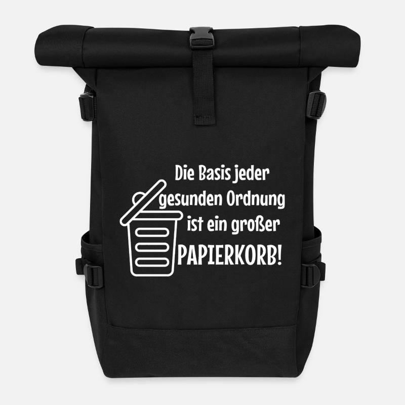 Basisordnung: Großer Papierkorb Witzer Spruch Büro - Rolltop Rucksack - Schwarz