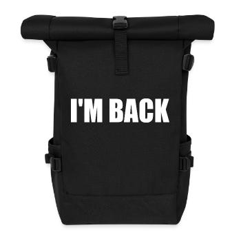 Im back - Roll Top Backpack - black - Front