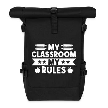 Preschool Teacher Classroom My Rules Daycare - Roll Top Backpack - black - Front