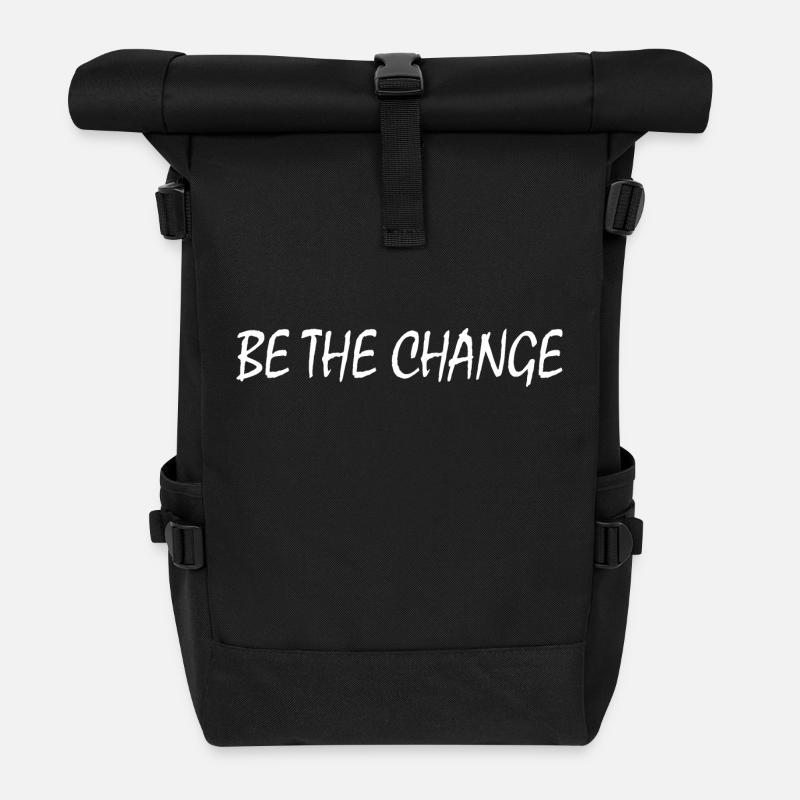 be the change - Rolltop Rucksack - Schwarz