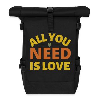 all you needd is love Valentinstag Lieblingsmensch - Rolltop Rucksack - Schwarz - Vorne