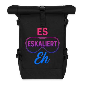Party Urlaub Spruch Trinkspruch Es Eskaliert Eh - Rolltop Rucksack - Schwarz - Vorne