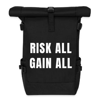 Risk All Gain All Success Power Ambition Mindset - Sac à dos roll top - noir - Devant