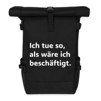 I pretend I'm busy – Funnyer - Roll Top Backpack - black - Front