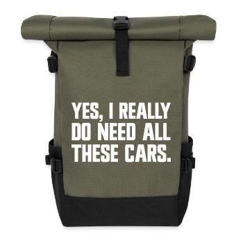 Ja, ich brauche wirklich all diese Autos! (Lustige - Rolltop Rucksack - Olive/Schwarz - Vorne