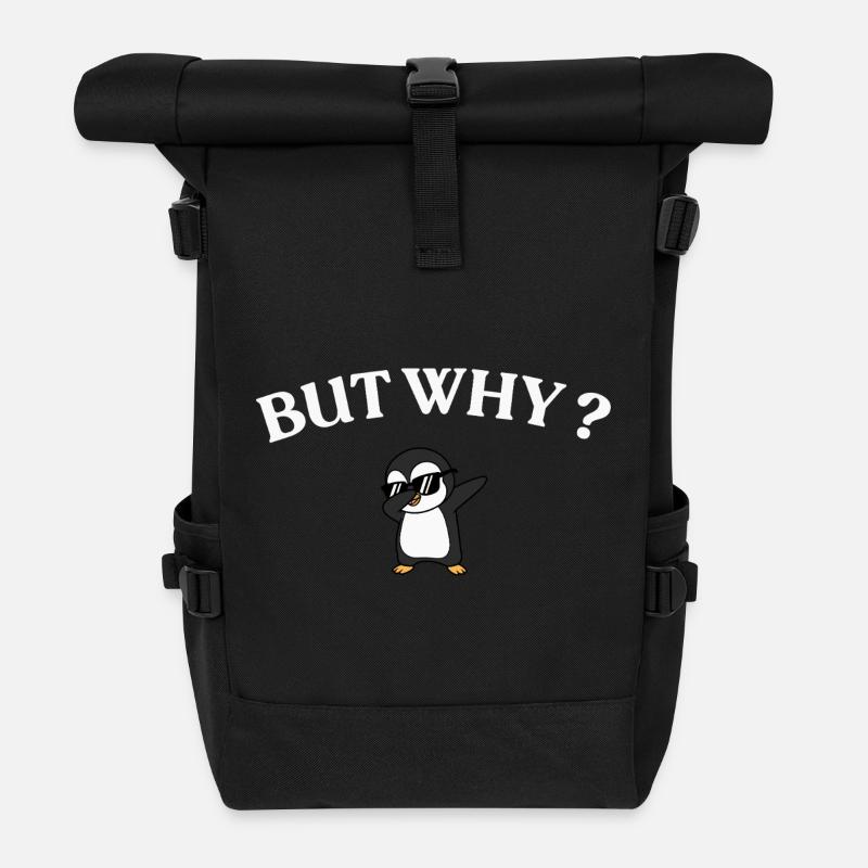 But Why? Penguin Style - Roll Top Backpack - black