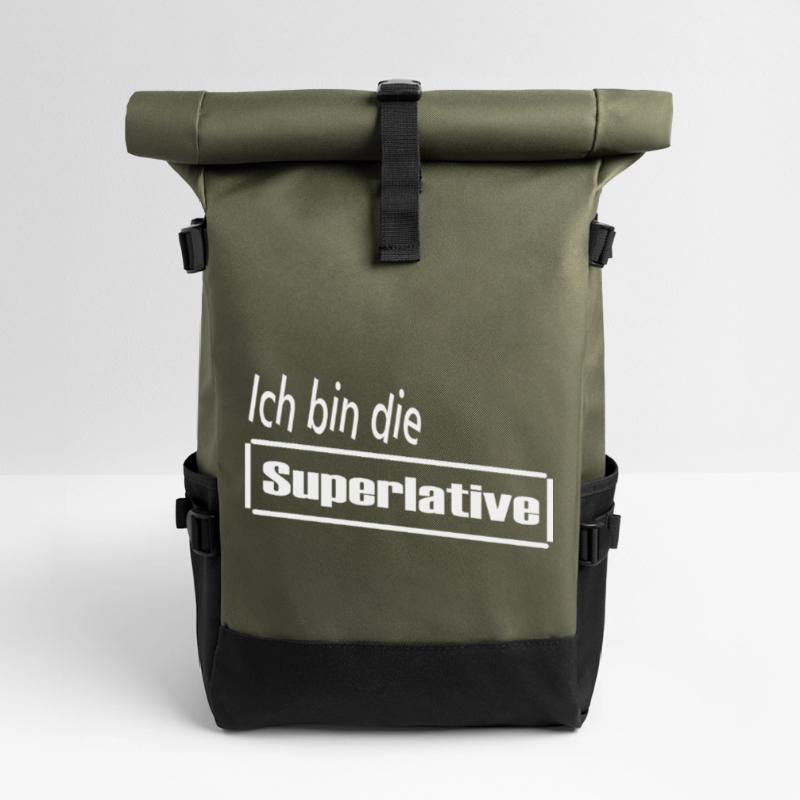 Ich bin die Superlative / Statement / Spruch Rolltop Rucksack