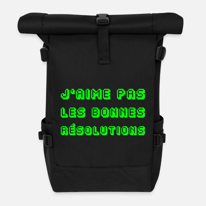 J'AIME PAS LES BONNES RÉSOLUTIONS !  - Sac à dos roll top - noir