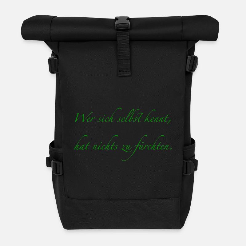 Those who know themselves have nothing to fear - Roll Top Backpack - black