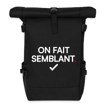 PRETEND | Office Humor - Roll Top Backpack - black - Front