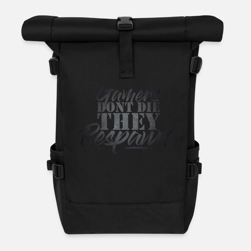 Gamers Dont Die They Respawn Grunge Textur - Rolltop Rucksack - Schwarz