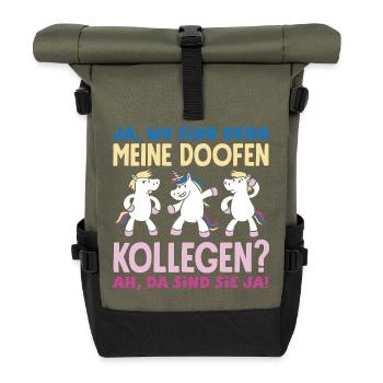 Meine doofen Kollegen Da sind sie ja Büro Arbeit - Rolltop Rucksack - Olive/Schwarz - Vorne