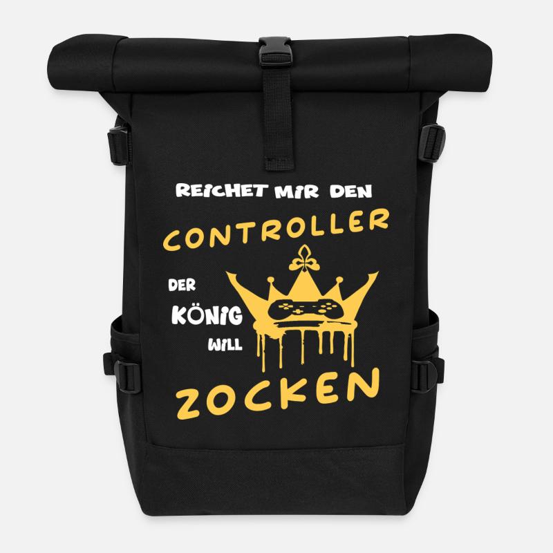 Reichet Mir Den CONTROLLER Der König Will ZOCKEN - Rolltop Rucksack - Schwarz