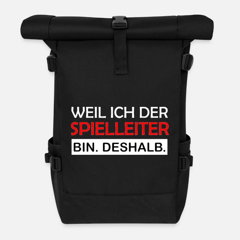 Weil ich der Spielleiter bin Deshalb RPG - Rolltop Rucksack - Schwarz