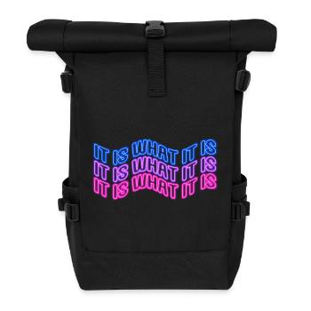 Es ist, was es ist (Phrase) Neonschilder-Stil - Rolltop Rucksack - Schwarz - Vorne