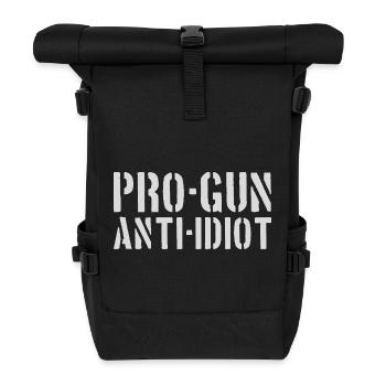 Pro-Waffen, Anti-Idiot - Rolltop Rucksack - Schwarz - Vorne