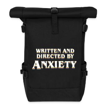 Anxiety Overthinker Written and Directed by Anxiet - Roll Top Backpack - black - Front