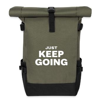 JUST KEEP GOING Motivation Saying Sports - Roll Top Backpack - olive/black - Front