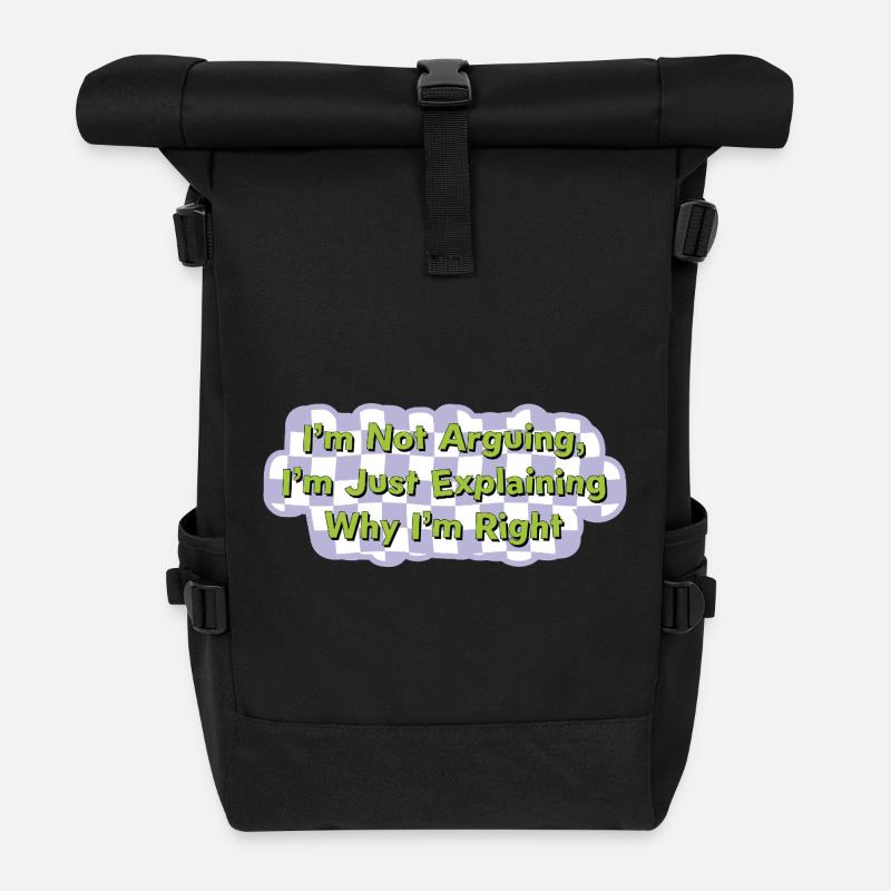 Ne discutez pas, ayez juste raison Chemise - Sac à dos roll top - noir