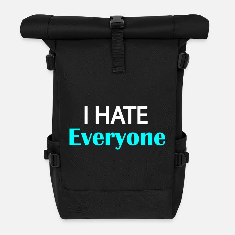 I Hate Everyone - Roll Top Backpack - black