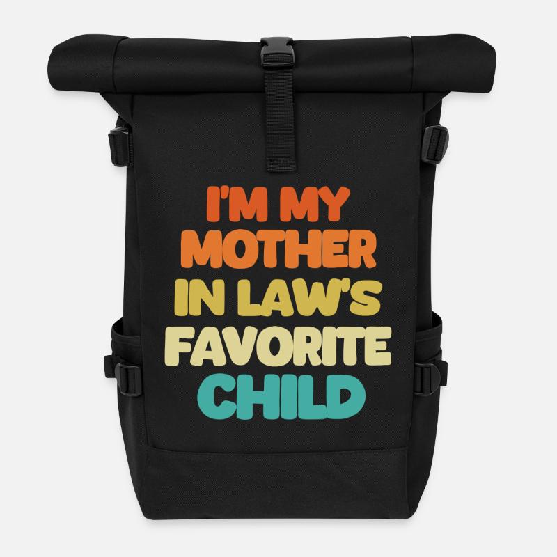 Je suis l’enfant préféré de ma belle-mère t - Sac à dos roll top - noir