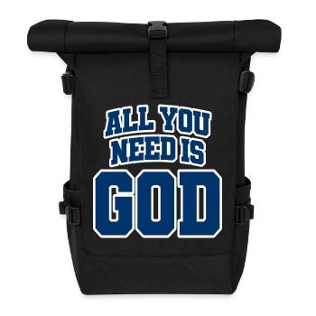 Tout ce dont tu as besoin, c’est de Dieu - Sac à dos roll top - noir - Devant