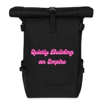 Quietly Building an Empire | Motivational saying - Roll Top Backpack - black - Front
