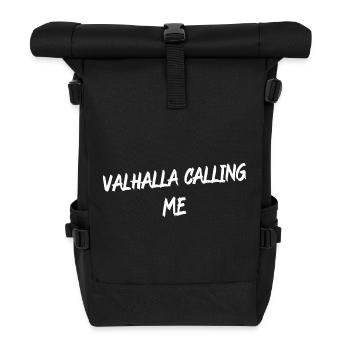 Valhalla Calling Me Shirt – Viking Norse Mythology - Rolltop Rucksack - Schwarz - Vorne