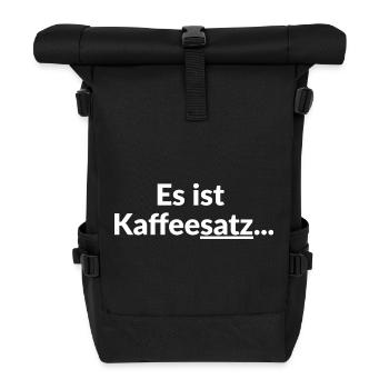Es ist Kaffeessatz Typo - Rolltop Rucksack - Schwarz - Vorne