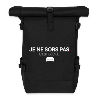 ICH GEHE NICHT RAUS. ES IST ENTSCHIEDEN. | Humor - Rolltop Rucksack - Schwarz - Vorne