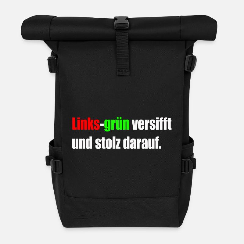 Left-green filthy and proud of it. - Roll Top Backpack - black