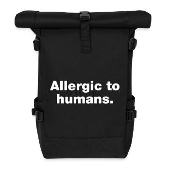 Allergisch gegen Menschen - Rolltop Rucksack - Schwarz - Vorne