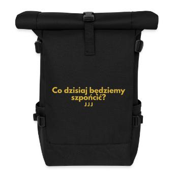 What are we going to claw today - Roll Top Backpack - black - Front