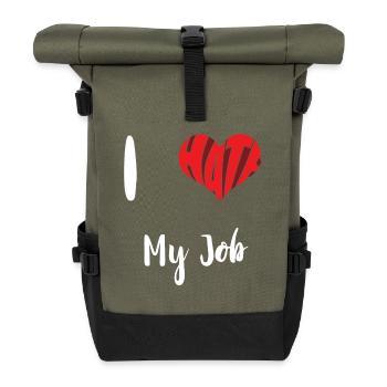 Hate My Job Stop Hate Anti Hate - Sac à dos roll top - olive/noir - Devant
