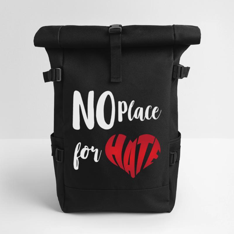 No Place For Hate Stop Hate Anti Hate Roll Top Backpack
