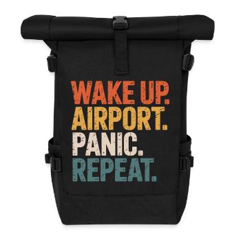 Aufwachen Flughafen Panik Wiederholen Reisen - Rolltop Rucksack - Schwarz - Vorne