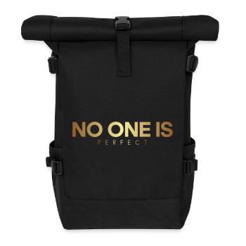 Niemand ist perfekt - Rolltop Rucksack - Schwarz - Vorne
