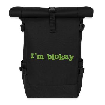 Je m’appelle blokay - Sac à dos roll top - noir - Devant