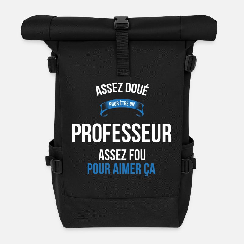 Professeur assez doué fou homme - Sac à dos roll top - noir
