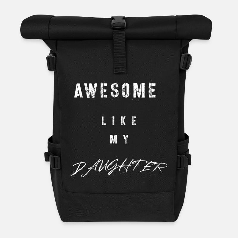 Awesome Like My Daughter - Roll Top Backpack - black
