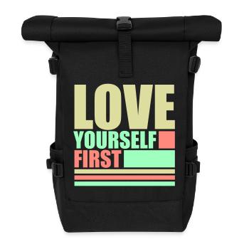 Love Yourself First Self-Love Self-Care - Roll Top Backpack - black - Front