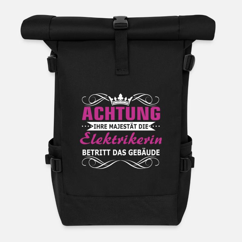 Elektrikerin - Ihre Majestät - Rolltop Rucksack - Schwarz