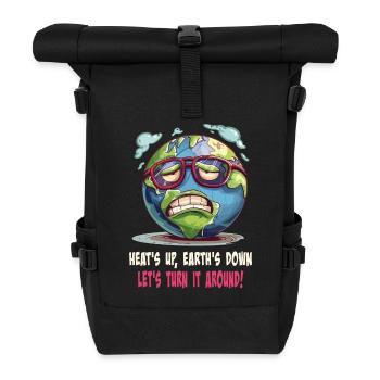 Heats Up Earths Down Lets Turn It Around - Roll Top Backpack - black - Front