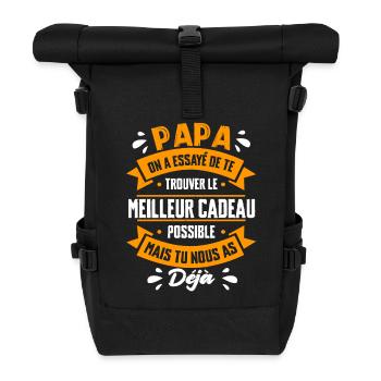Papa On A Essayé De Te Le Meilleur Cadeau Possible - Sac à dos roll top - noir - Devant