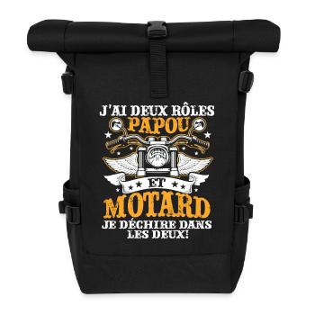 J'ai Deux Roles Papou Et Motard Je Dechire Dans - Sac à dos roll top - noir - Devant