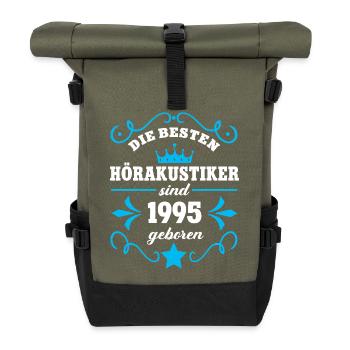 Hörakustiker Geburtstag Geboren 1995 Kollegen Geb - Rolltop Rucksack - Olive/Schwarz - Vorne