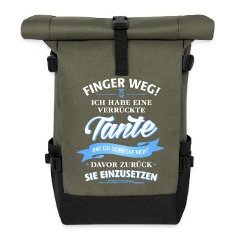 Finger weg! verrückte Tante Verwandte Familie Kind - Rolltop Rucksack - Olive/Schwarz - Vorne