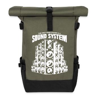 Le seul bon système est un système de sonorisation - Sac à dos roll top - olive/noir - Devant